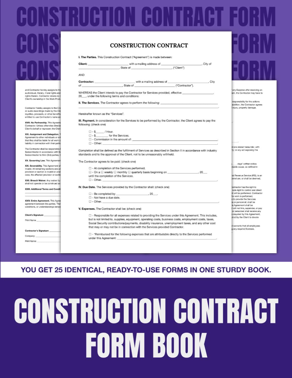 Construction Contract Form Book: 25 Professional Fill-in Legal Agreement Templates for