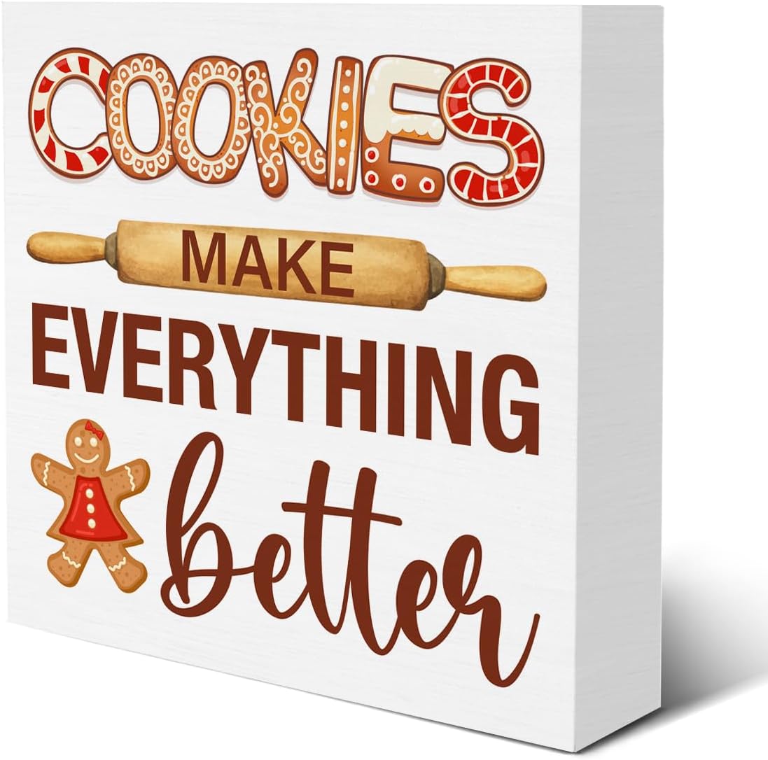 Cookies Make Everything Better Wooden Box Sign, Christmas Baking Decor